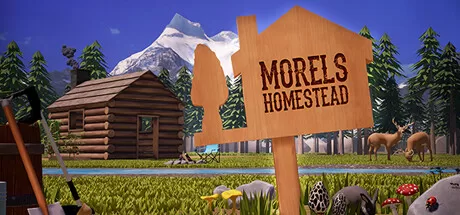 农场家园 (Morels: Homestead)