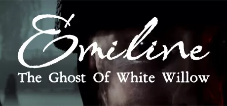 艾米琳：白柳之魂（Emiline: The Ghost of White Willow）