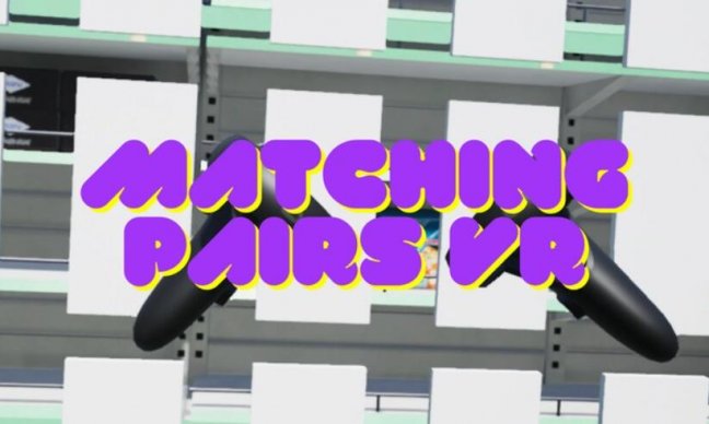 《配对 VR》Matching Pairs VR