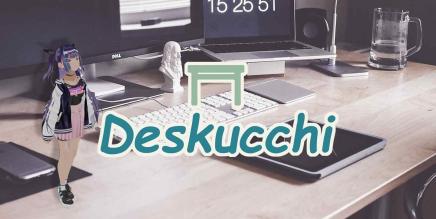 《桌面玩偶》Deskucchi