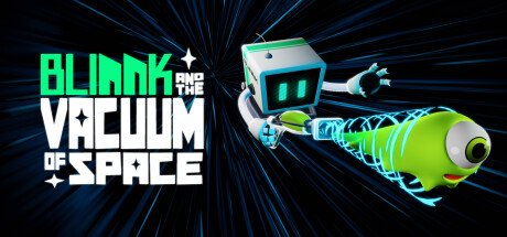 《太空管理员》BLINNK and the Vacuum of Space