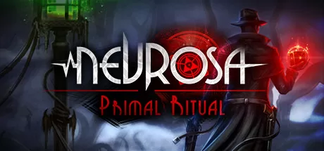 原始仪式（Nevrosa: Primal Ritual）