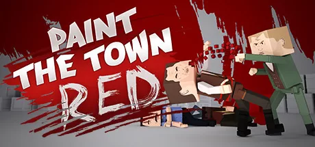 《把小镇漆成红色 VR》Paint the Town Red