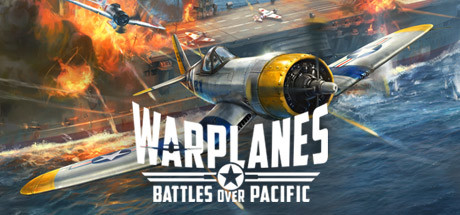 《战机：太平洋战争》Warplanes: Battles over Pacific