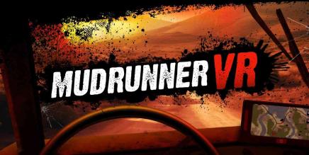 《泥泞奔跑者 VR》MudRunner VR