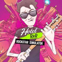 《酒店 RnR 模拟器》Hotel RnR – Rockstar Simulator