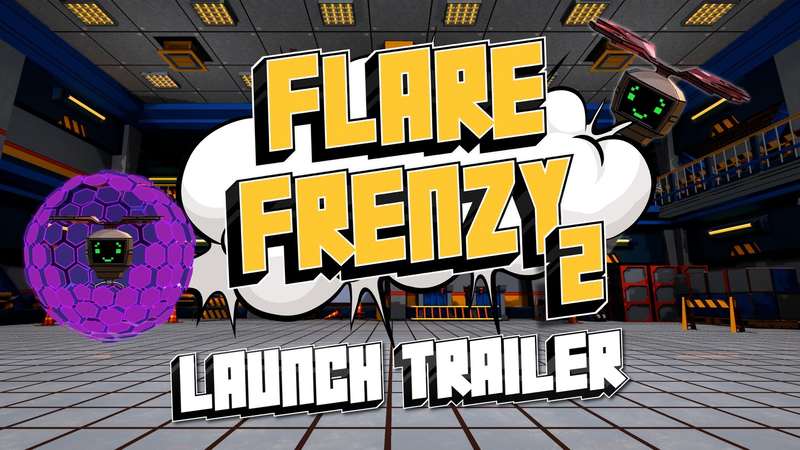 《火焰狂潮 2》Flare Frenzy 2